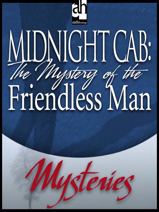 Cover image for The Mystery of the Friendless Man